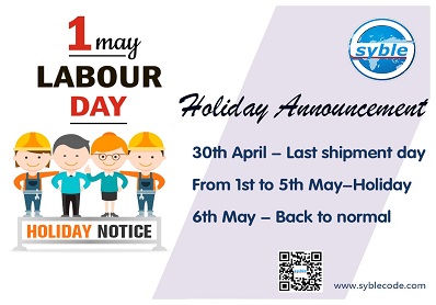 Holiday Notice of the International Labour Day